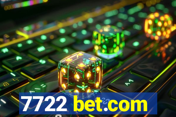 7722 bet.com