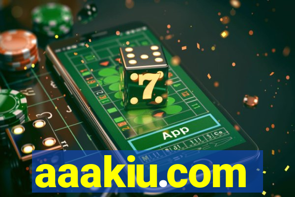 aaakiu.com