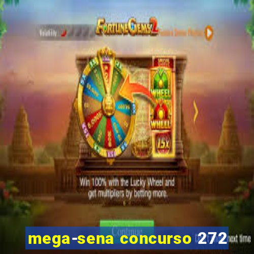 mega-sena concurso 272