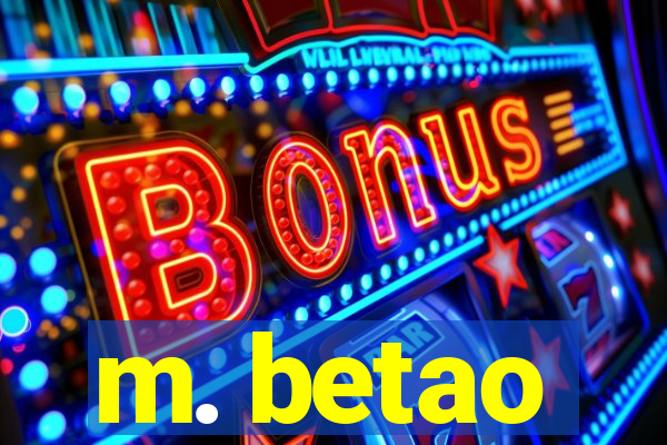 m. betao