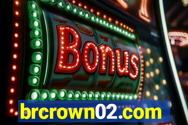 brcrown02.com