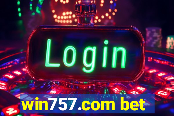 win757.com bet