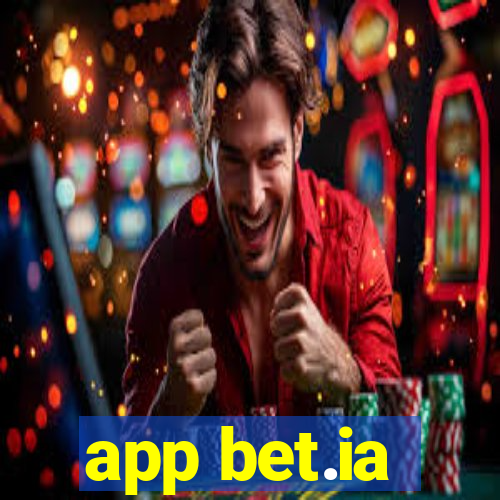 app bet.ia