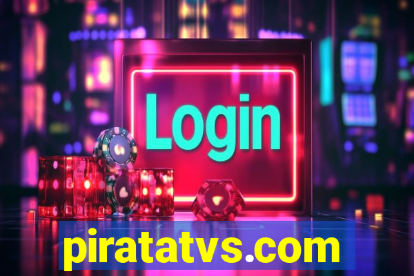 piratatvs.com