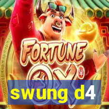 swung d4