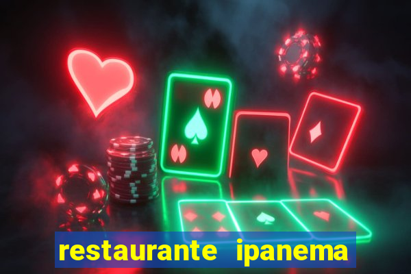 restaurante ipanema porto alegre