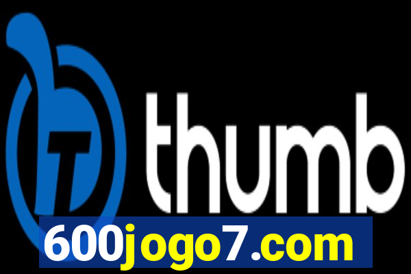 600jogo7.com