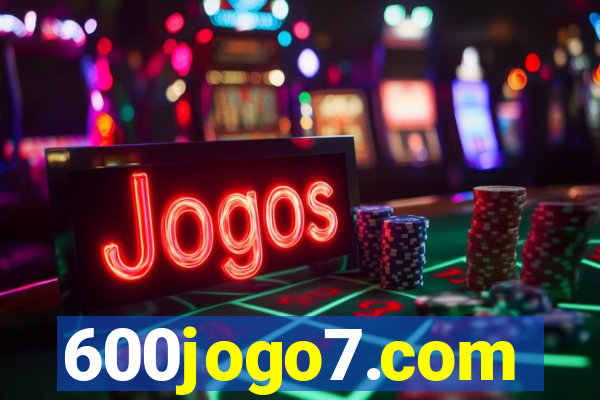 600jogo7.com