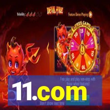 11.com