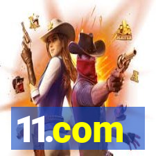 11.com