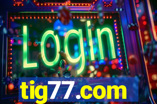 tig77.com