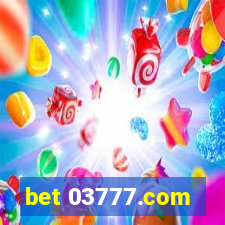 bet 03777.com