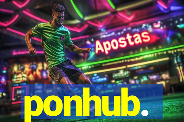 ponhub.
