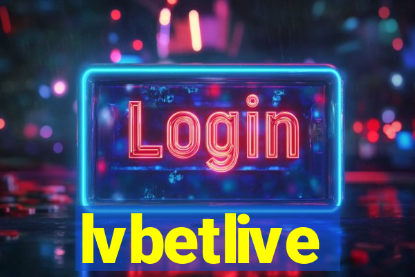 lvbetlive