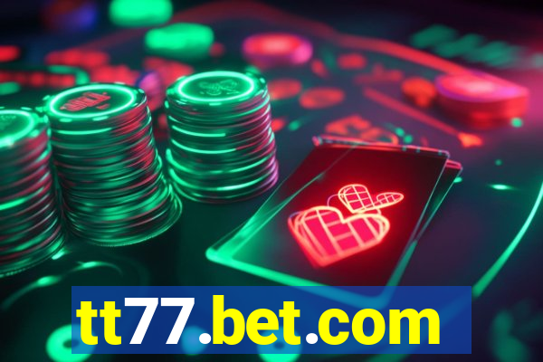tt77.bet.com