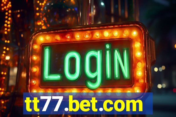 tt77.bet.com