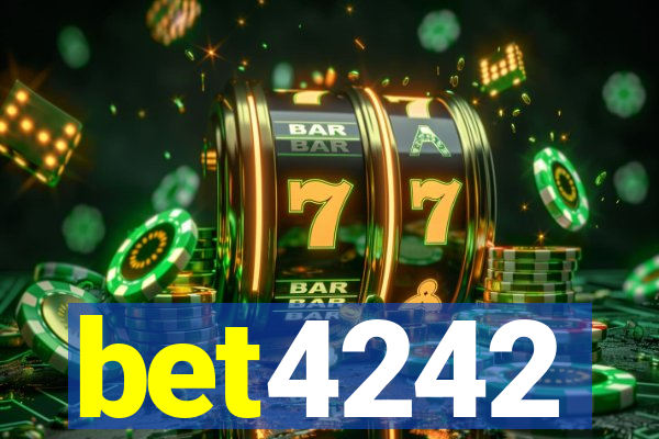 bet4242