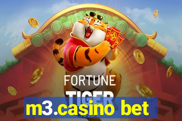m3.casino bet