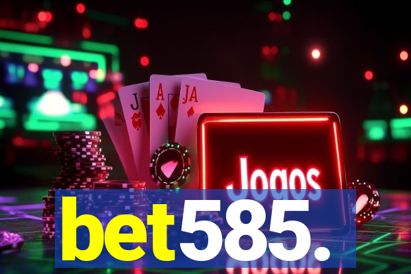 bet585.