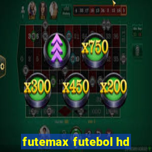 futemax futebol hd