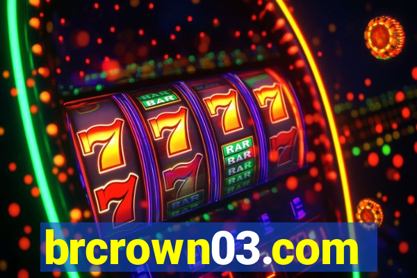 brcrown03.com