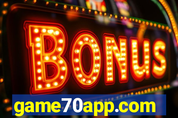 game70app.com