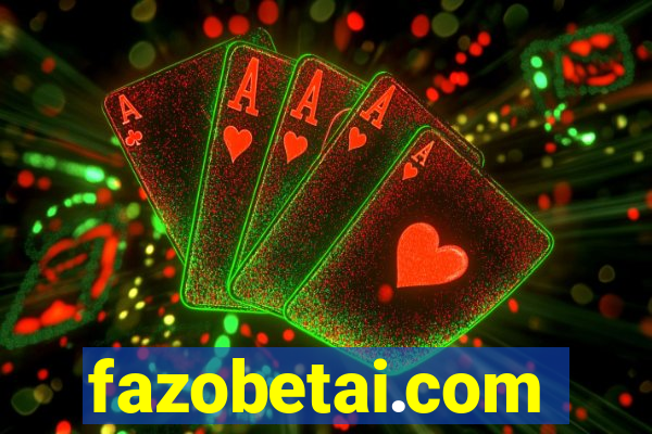 fazobetai.com