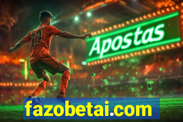 fazobetai.com