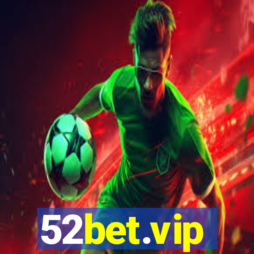 52bet.vip