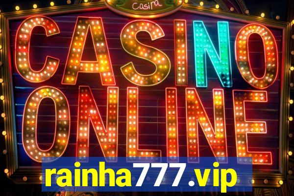 rainha777.vip