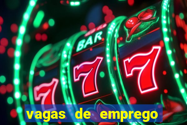 vagas de emprego juazeiro bahia sine
