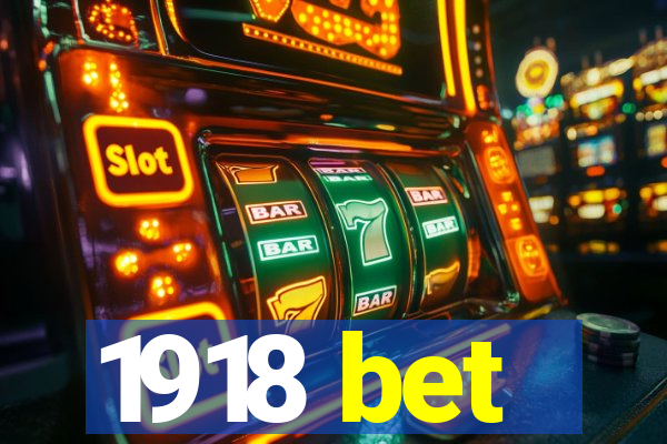 1918 bet