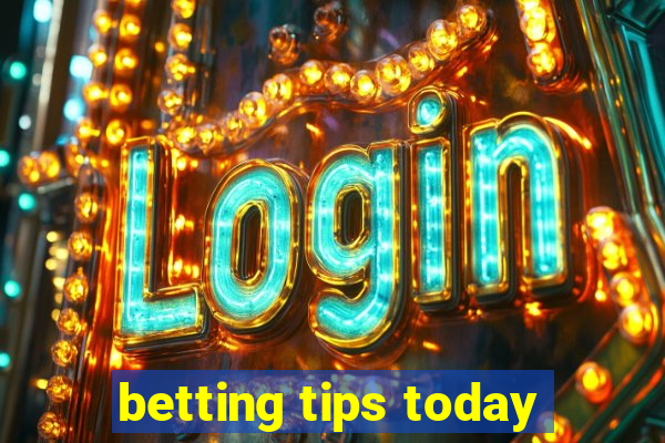 betting tips today