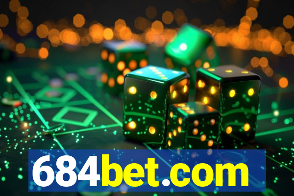 684bet.com