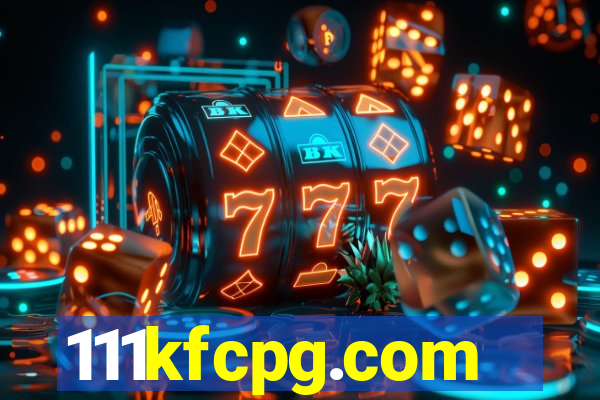 111kfcpg.com