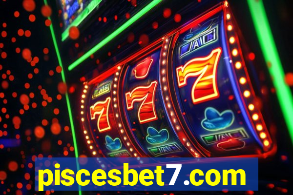 piscesbet7.com