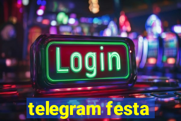 telegram festa