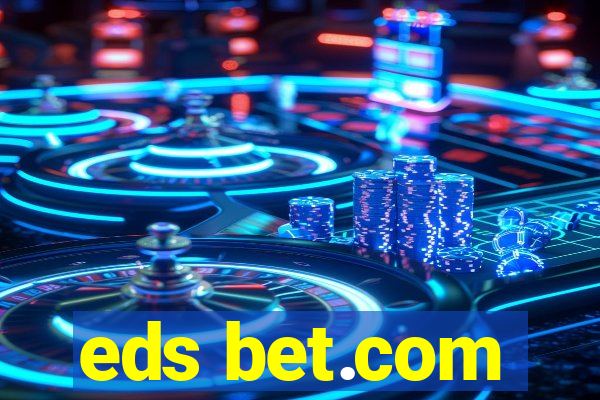 eds bet.com