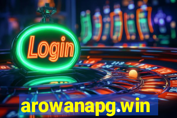 arowanapg.win