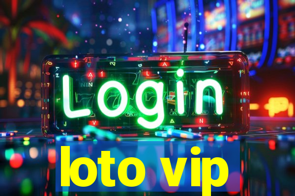 loto vip