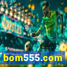 bom555.com plataforma de jogos