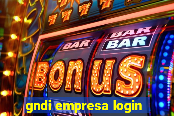 gndi empresa login