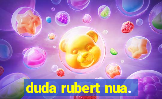 duda rubert nua.