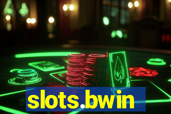 slots.bwin