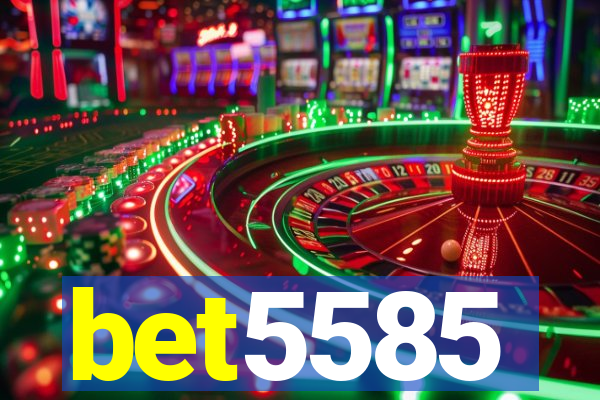bet5585