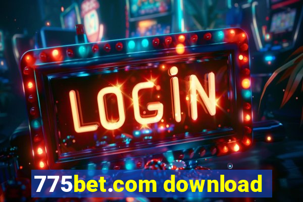 775bet.com download