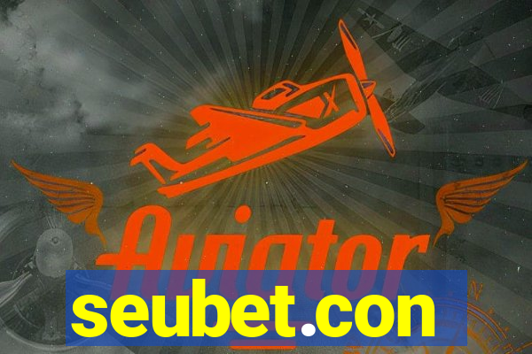 seubet.con