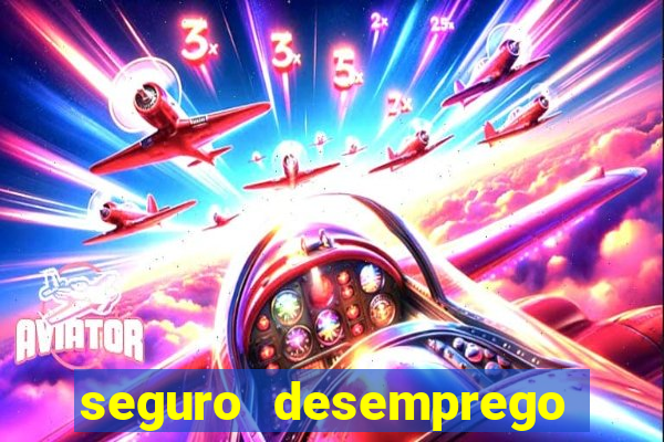seguro desemprego cai de madrugada