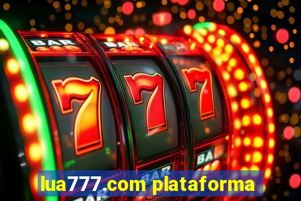 lua777.com plataforma