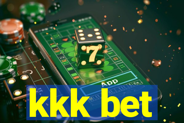 kkk bet